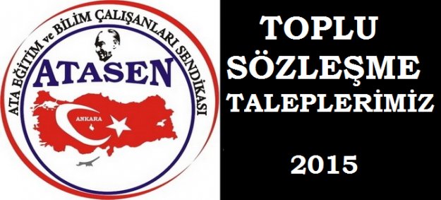 TOPLU SÖZLEŞMEDE TEMEL MALİ TALEPLERİMİZ
