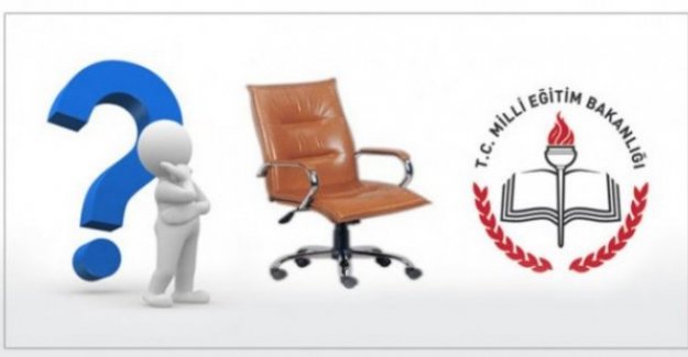 EĞİTİM KURUMLARINA YÖNETİCİ ATAMALARI İNCELEMESİ