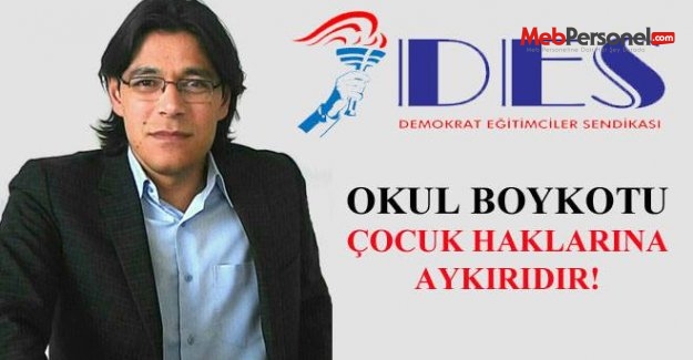 Okul Boykotu, Çocuk Haklarına Aykırıdır!