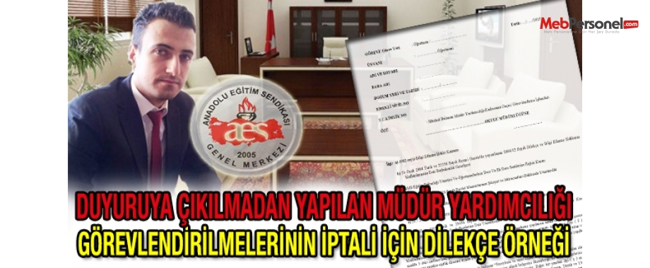 Duyuruya Çıkılmadan Yapılan Müdür Yardımcılığı Geçici Görevlendirilmeleri