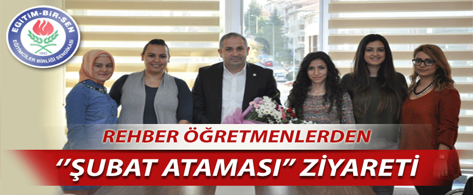Rehber Öğretmenlerden, Eğitim-Bir-Sen'e ''Şubat Ataması'' Ziyareti