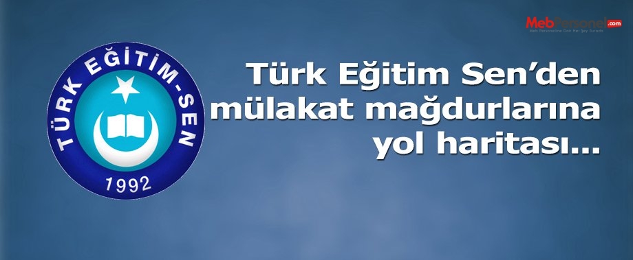 Sendikadan Mülakat Mağdurlarına Yol Haritası