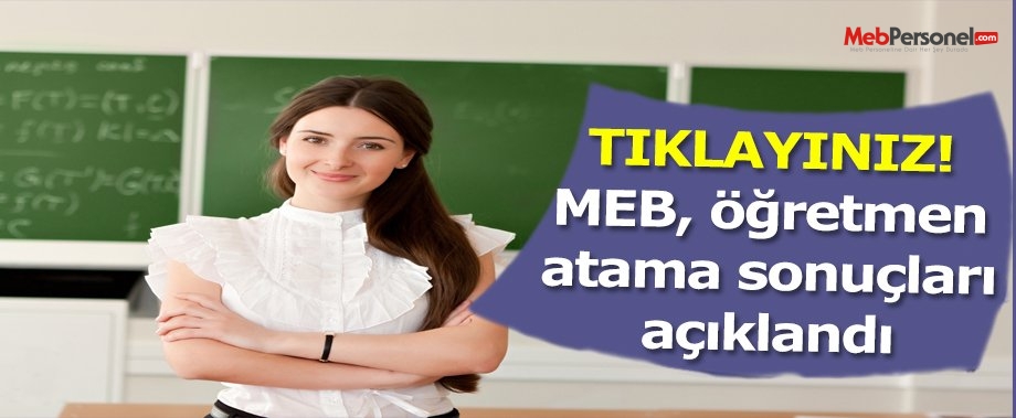 Bilim ve Sanat Merkezlerine öğretmen atama sonuçları