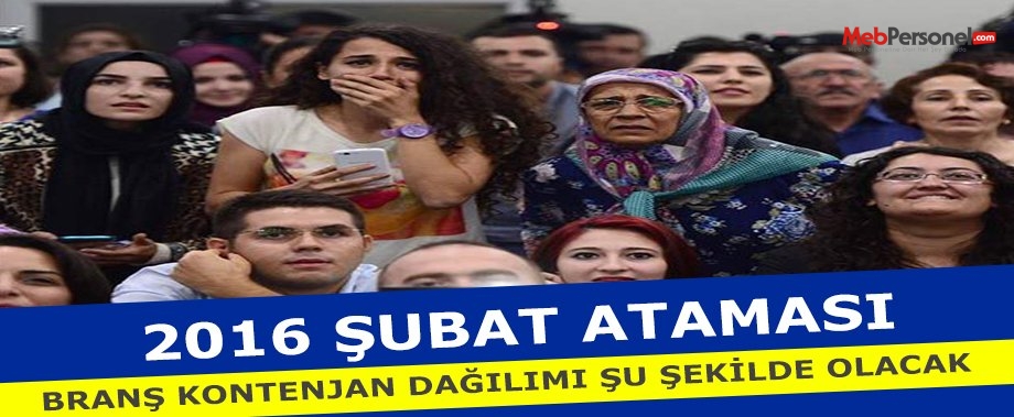 2016 Şubat Öğretmen Atamaları - Branş Kontenjan Dağılımı Nasıl Olacak?