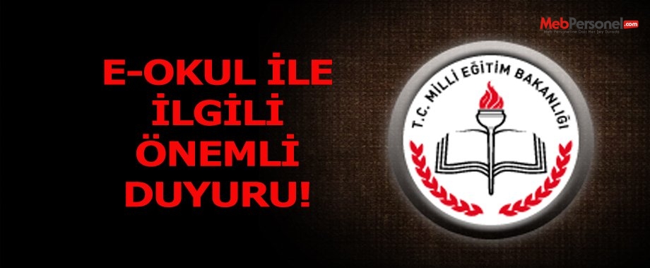 E-Okulla İlgili Önemli Duyuru!