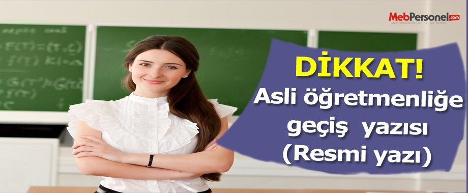 Asil öğretmenliğe geçiş yazısı sınavı hakkında yazı
