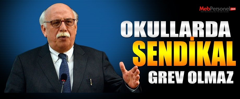 Bakan Avcı: Okullarda sendikal grev olamaz