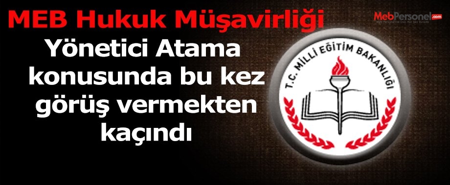 MEB Hukuk Müşavirliği bu kez 'Ben bilmem İnsan Kaynaklarına Sorun' dedi