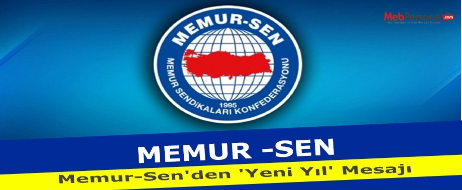 Memur-Sen'den 'yeni yıl' mesajı
