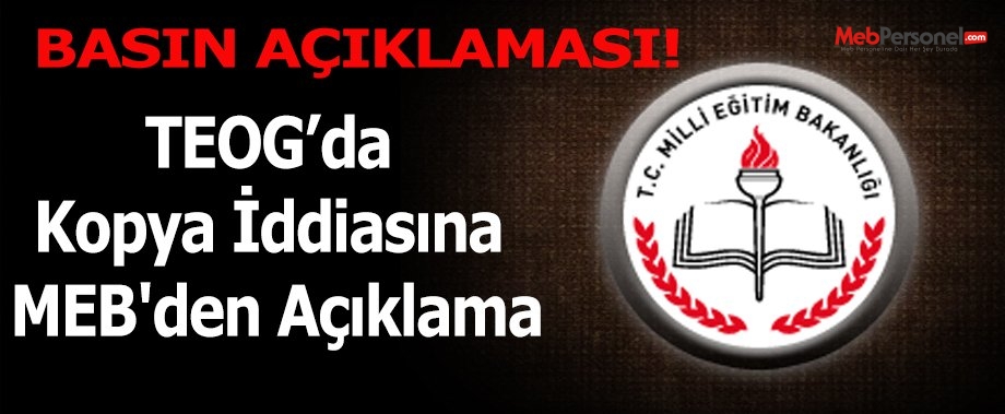 TEOG’da Kopya İddiasına MEB'den Açıklama