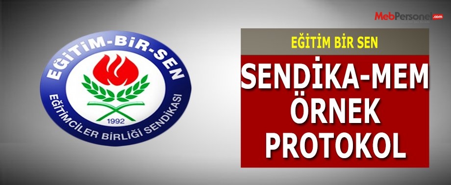 Sendika-MEM Örnek Protokol