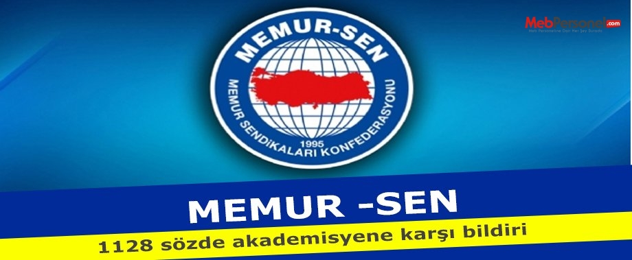 Memur-Sen'den 1128 sözde akademisyene karşı bildiri