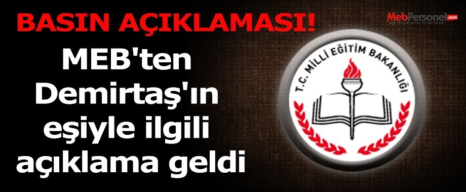 MEB'ten Demirtaş'ın eşiyle ilgili açıklama geldi