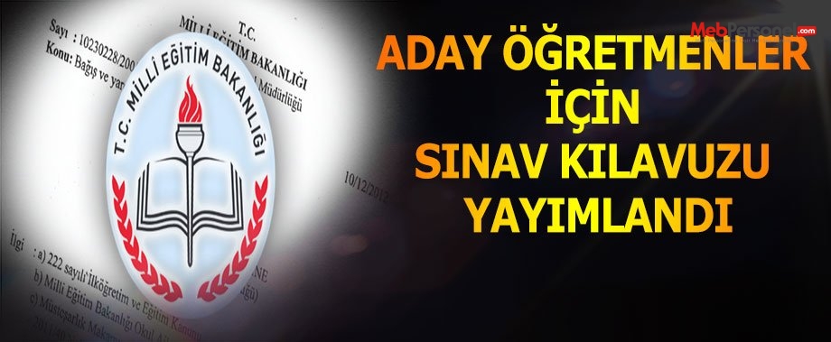 Aday Öğretmenler İçin Sınav Kılavuzu Yayımlandı