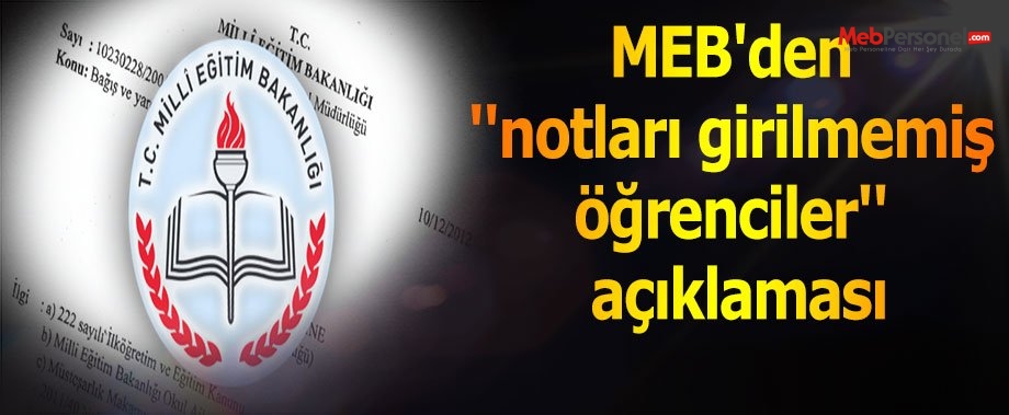 MEB'den ''notları girilmemiş öğrenciler'' açıklaması