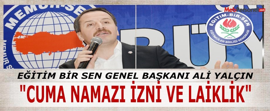 ALİ YALÇIN'IN KALEMİNDEN "CUMA NAMAZI İZNİ VE LAİKLİK"