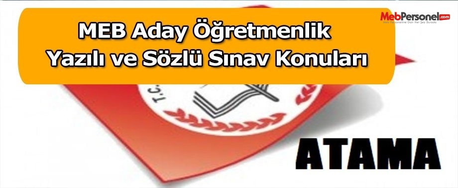 MEB aday öğretmenlik sınav konuları