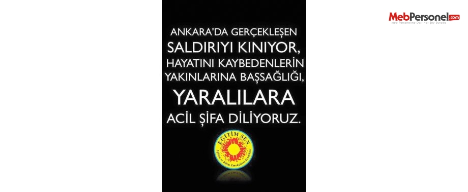 ANKARA’DA GERÇEKLEŞTİRİLEN SALDIRIYI VE ARKASINDAKİ GÜÇLERİ LANETLİYORUZ!