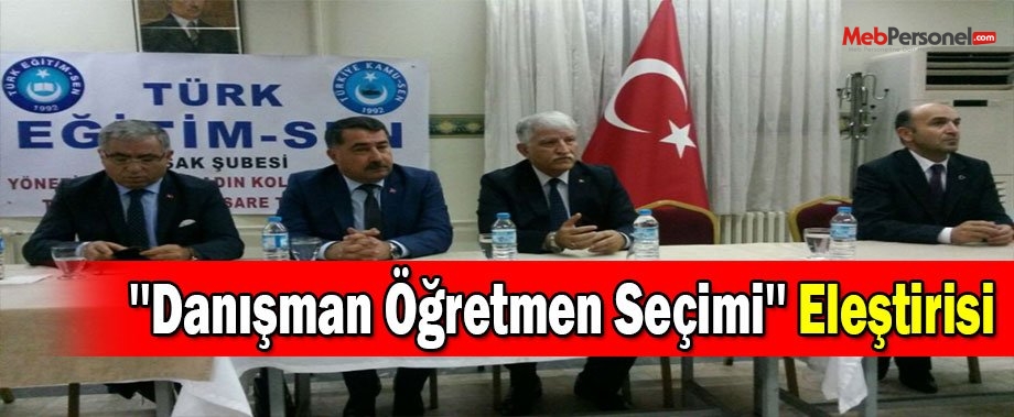 Türk Eğitim-Sen'den ''Danışman Öğretmen Seçimi'' Eleştirisi