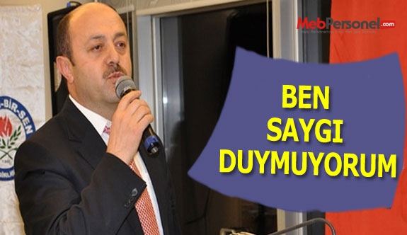 BEN DE SAYGI DUYMUYORUM