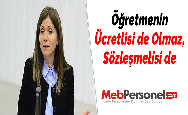 Öğretmenin Ücretlisi de Olmaz, Sözleşmelisi de