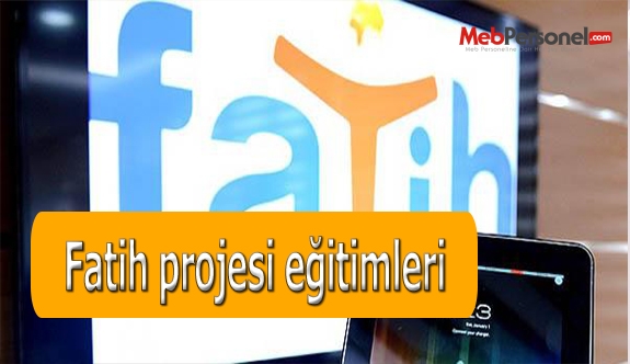 Fatih projesi eğitimleri