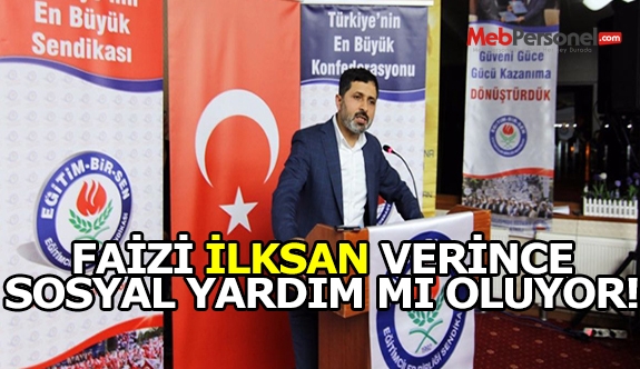 Faizi İLKSAN verince sosyal yardım mı oluyor!