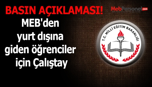 MEB'den yurt dışına giden öğrenciler için Çalıştay