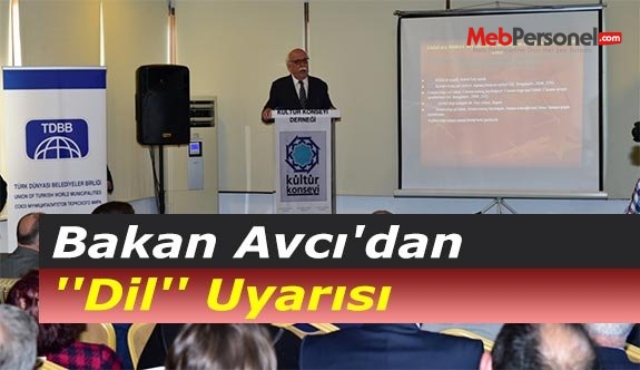Bakan Avcı'dan ''Dil'' Uyarısı