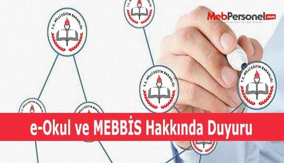 e-Okul ve MEBBİS Hakkında Duyuru