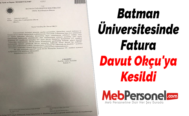 Batman Üniversitesinde Fatura Davut Okçu'ya Kesildi
