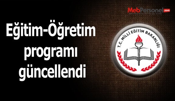 Eğitim-Öğretim programı güncellendi