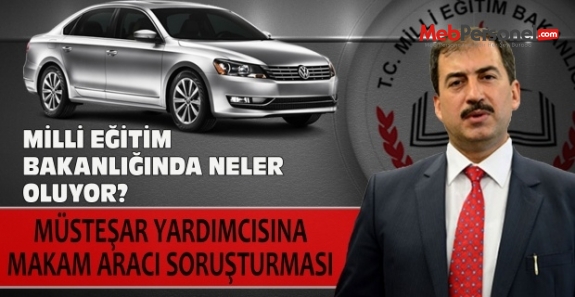 Milli Eğitim Bakanlığında Müsteşar Yardımcısına Soruşturma Açıldı