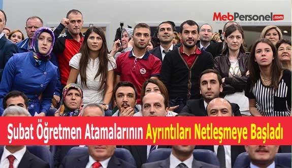 Şubat Öğretmen Atamalarının Ayrıntıları Netleşmeye Başladı