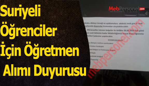 Suriyeli Öğrenciler İçin Öğretmen Alımı Duyurusu