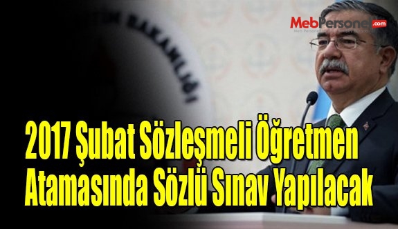 2017 Şubat Sözleşmeli Öğretmen Atamasında Sözlü Sınav Yapılacak