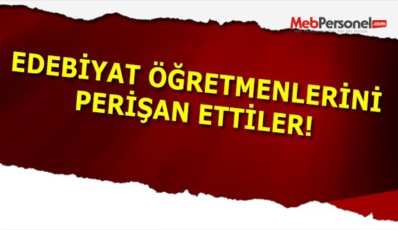Türk Dili ve Edebiyat Öğretmenleri İsyanda!