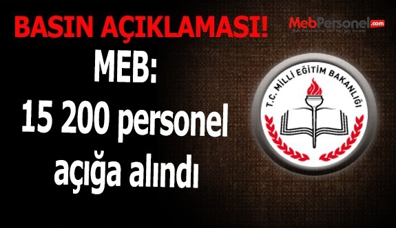 MEB: 15.200 personel açığa alındı