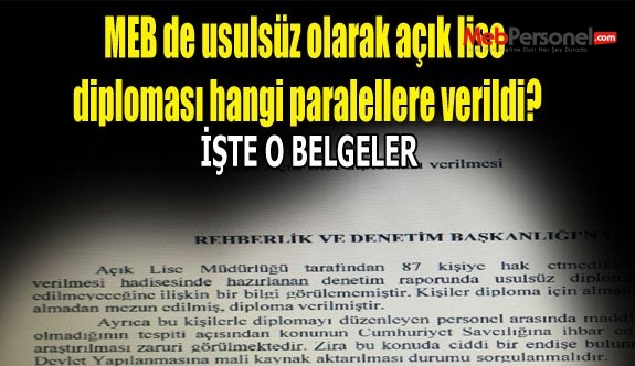 MEB de usulsüz olarak açık lise diploması hangi paralellere verildi?