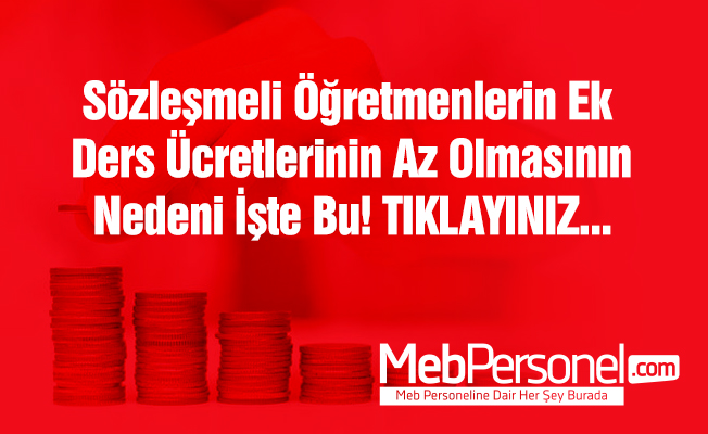 Sözleşmeli Öğretmenlerin Ek Ders Ücreti Neden Eksik?