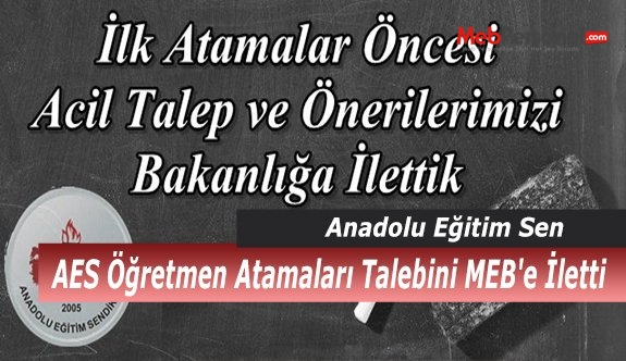AES Öğretmen Atamaları Talebini MEB'e İletti