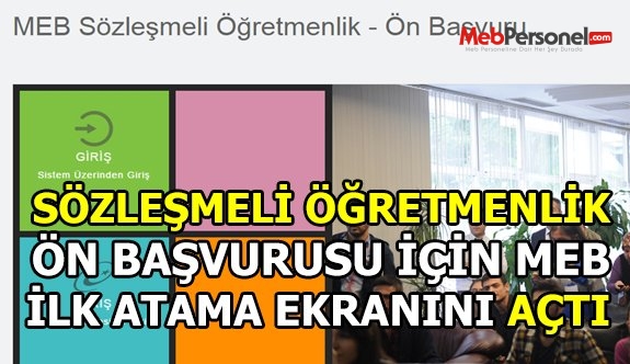Sözleşmeli Öğretmenlik Ön Başvuruları Başladı