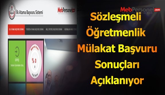 Sözleşmeli Öğretmenlik Mülakat Başvuru Sonuçları Açıklanıyor