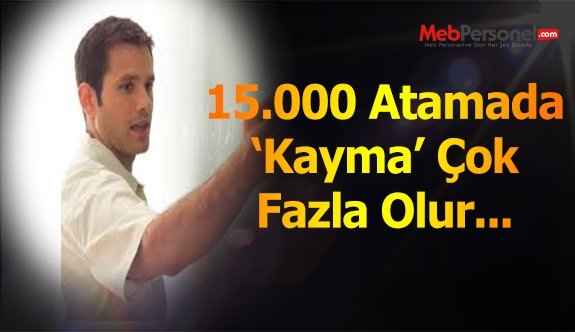 Bu Atamalarda Tercih Yapmayan Çok Olacak