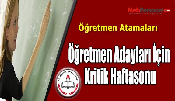 Öğretmen Adayları İçin Kritik Haftasonu