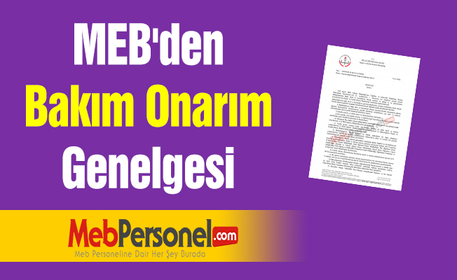 MEB'den ''Bakım Onarım'' Genelgesi