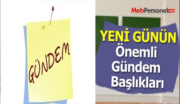 5 Eylül 2016'dan önemli gündem başlıkları