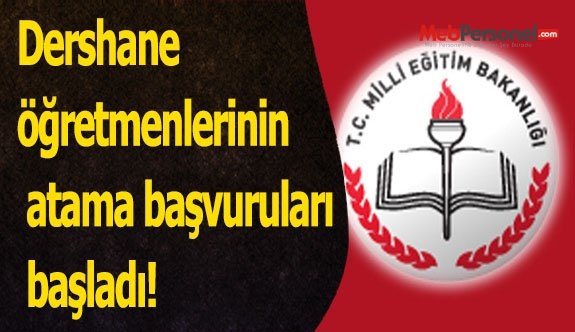 Dershane öğretmenlerinin atama başvuruları başladı!