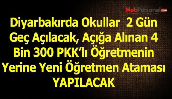 Diyarbakır'da okullar iki gün geç açılacak