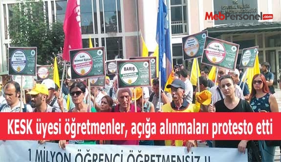 KESK üyesi öğretmenler, açığa alınmaları protesto etti